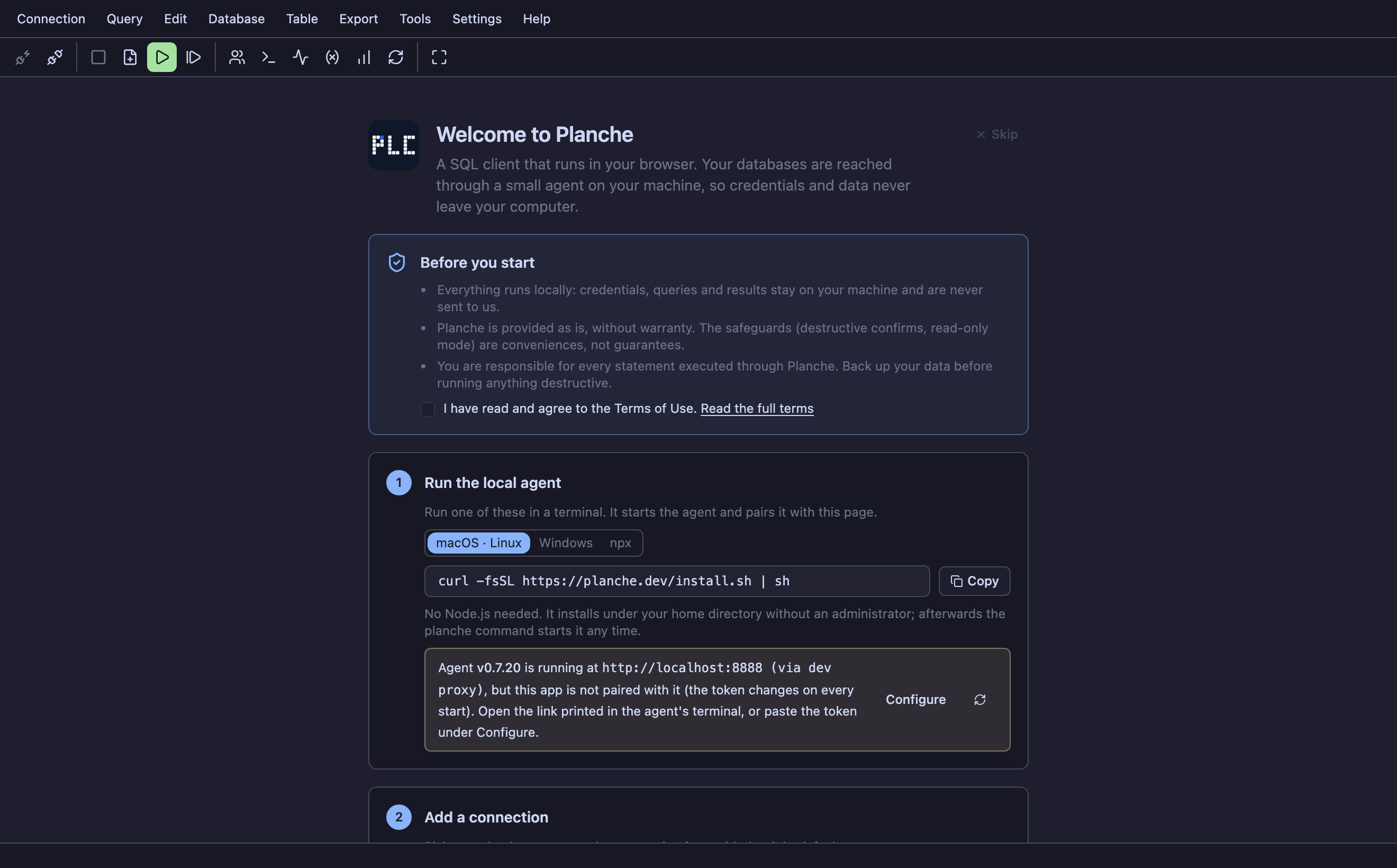 The welcome screen: accept the terms, run the agent, or try the sample database.